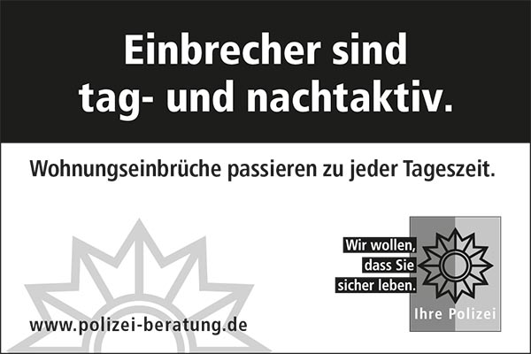 Anzeigenvorlage: "Einbrecher sind tag- und nachtaktiv", Querformat, s/w