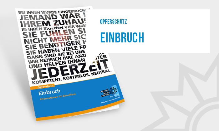 Handzettel Opferschutz Einbruch erklärt, was nach einem Einbruch zu tun ist und wo man Hilfe bekommt.