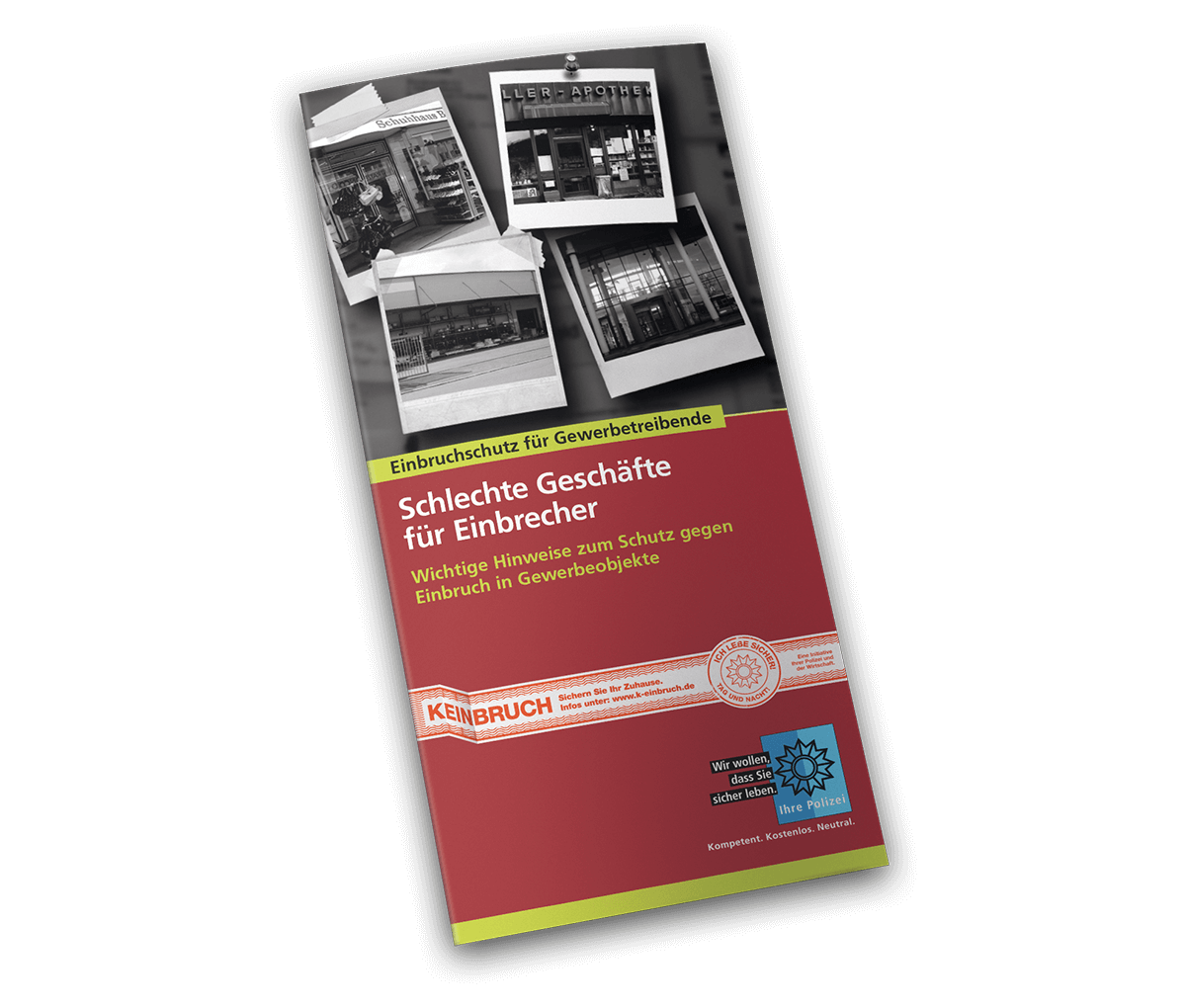 Produktbild "Schlechte Geschäfte für Einbrecher" Produktbild "Schlechte Geschäfte für Einbrecher"
