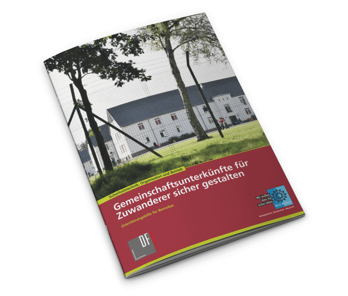 Produktbild "Gemeinschaftsunterkünfte für Zuwanderer sicher gestalten" Produktbild "Gemeinschaftsunterkünfte für Zuwanderer sicher gestalten"