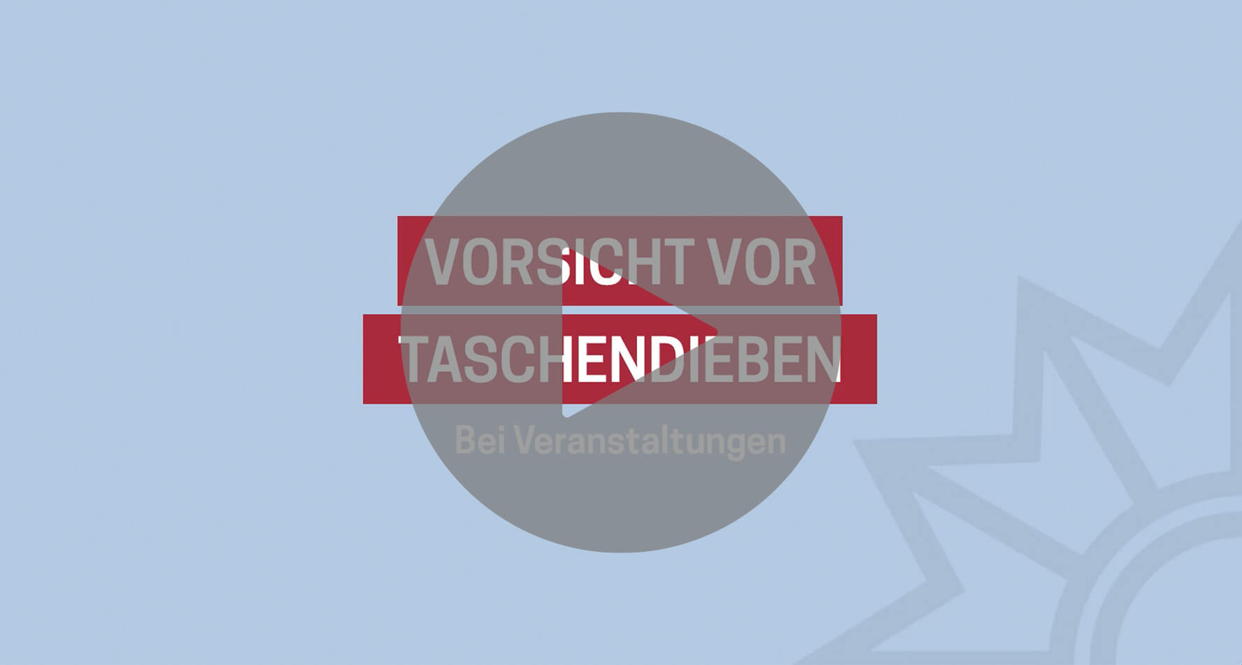 Produktbild Vorschaubild Video Vorsicht vor Taschendieben bei Veranstaltungen